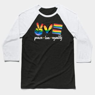 peace love equality LGBT pride Baseball T-Shirt